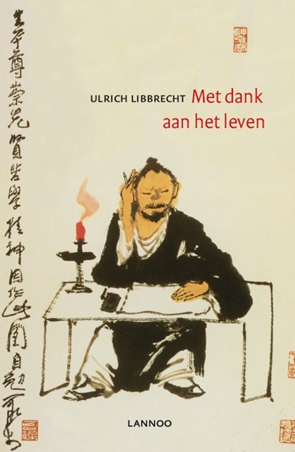 Met dank aan het leven, Ulrich Libbrecht - Paperback - 9789401424622