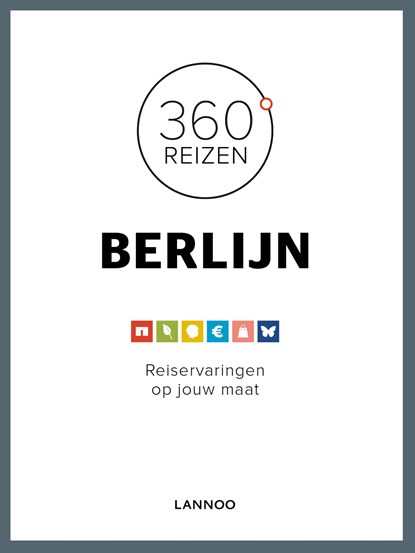 360° Berlijn, Erwin De Decker ; Peter Jacobs - Ebook - 9789401425704