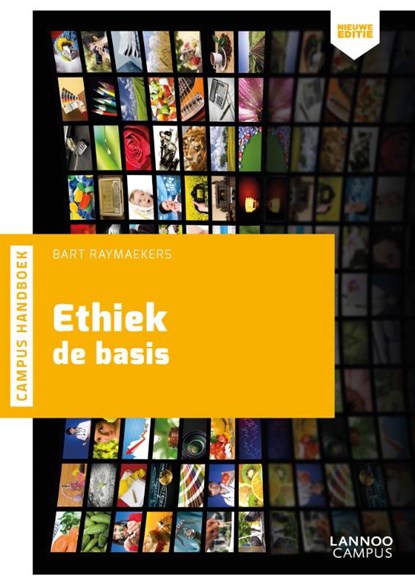 Ethiek de basis, Bart Raymaekers - Paperback - 9789401426398