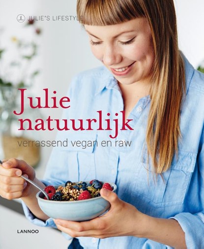 Julie natuurlijk, Julie Van den Kerchove - Gebonden - 9789401426824