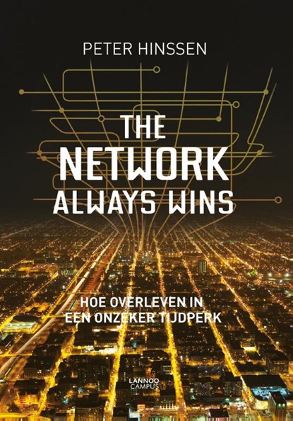 The network always wins, Peter Hinssen - Gebonden - 9789401427258