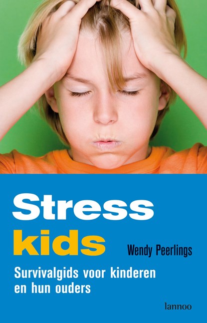 Stresskids, Wendy Peerlings - Ebook - 9789401427876