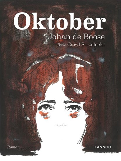 Oktober, Johan de Boose ; Caryl Strzelecki - Gebonden - 9789401428026