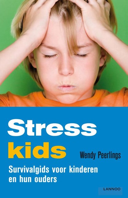 Stresskids, Wendy Peerlings - Paperback - 9789401428040
