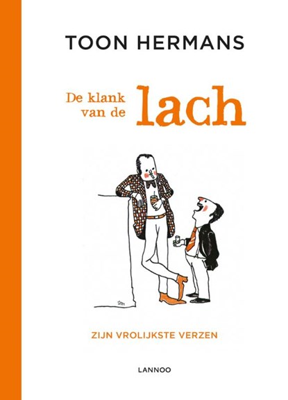 De klank van de lach, Toon Hermans - Gebonden - 9789401428439