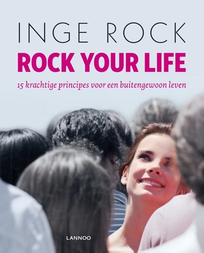 Rock your life, Inge Rock - Paperback - 9789401428842