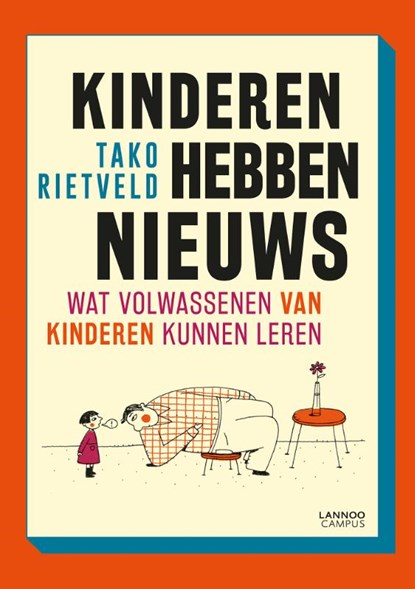 Kinderen hebben nieuws, Tako Rietveld - Paperback - 9789401429269