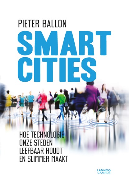 Smart cities, Pieter Ballon - Ebook - 9789401429450