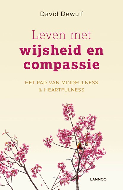 Leven met wijsheid en compassie, David Dewulf - Ebook - 9789401430609