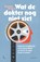 Wat de dokter nog niet ziet, Thomas D'Havé - Paperback - 9789401430739