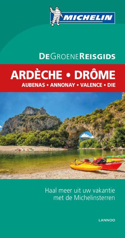 Ardèche, Drôme, Luc Decoudin ; Florence Dyan ; Jaap Verschoor - Paperback - 9789401431019