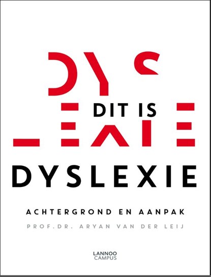 Dit is dyslexie, Aryan van der Leij - Paperback - 9789401432566