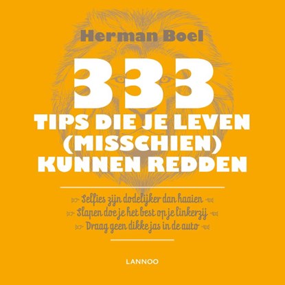333 tips die je leven (misschien) kunnen redden, Herman Boel - Paperback - 9789401432733