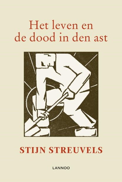 Leven en dood in den ast, Stijn Streuvels - Gebonden - 9789401433143