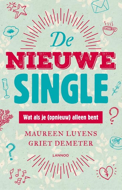 De nieuwe single, Maureen Luyens ; Griet Demeter - Paperback - 9789401433327