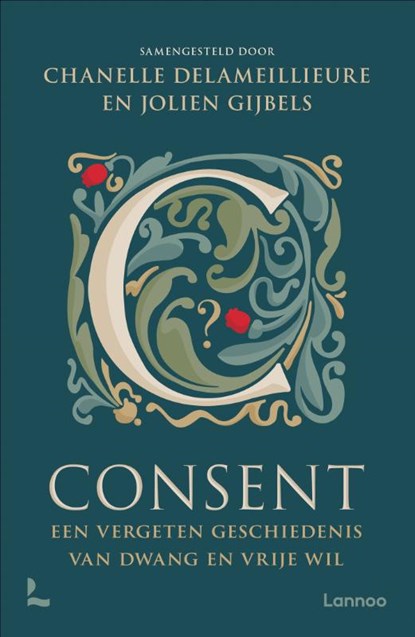 Consent, Chanelle Delameillieure ; Jolien Gijbels - Paperback - 9789401433341