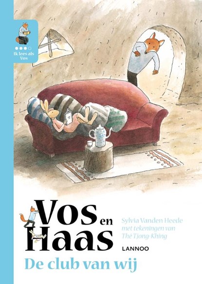 Ik leer lezen met Vos en Haas - Ik lees als Vos - De club van wij, Sylvia Vanden Heede ; Thé Tjong-Khing - Gebonden - 9789401433396