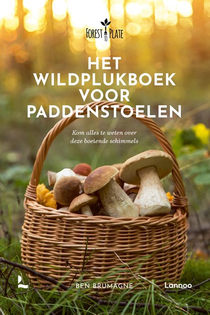 Het Wildplukboek voor paddenstoelen, Ben Brumagne - Ebook - 9789401433624
