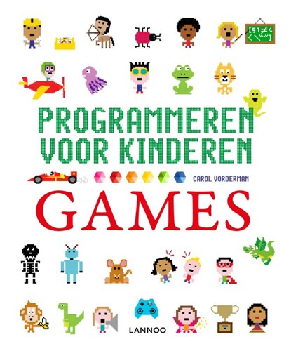 Games programmeren, Carol Vorderman - Gebonden - 9789401433723
