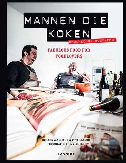 Mannen die koken, Peter Laloo ; Hermes Vanliefde - Ebook - 9789401434348