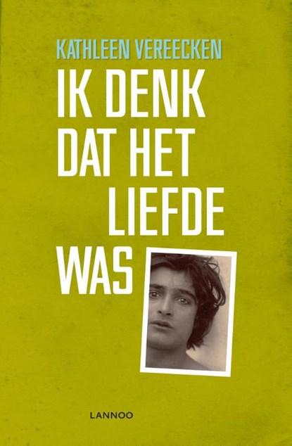 Ik denk dat het liefde was, Kathleen Vereecken - Paperback - 9789401434393