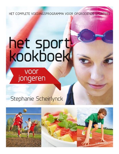Het sportkookboek voor jongeren, Stephanie Scheirlynck - Gebonden - 9789401435260