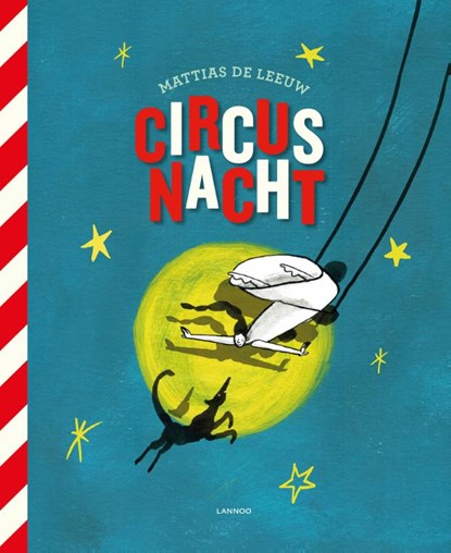 Circusnacht, Mattias De Leeuw - Gebonden - 9789401435628