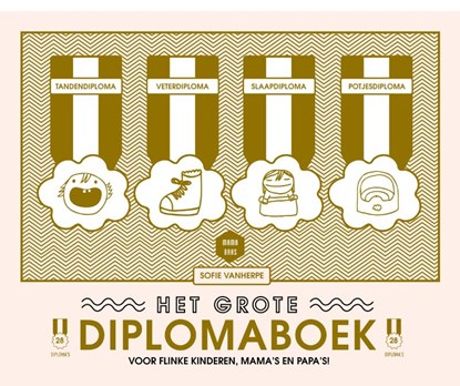 Het grote diplomaboek, Sofie Vanherpe - Paperback - 9789401435888