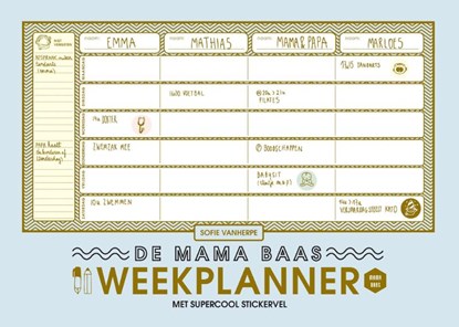 De mama baas weekplanner, Sofie Vanherpe ; Emma Thyssen - Paperback - 9789401435918