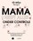Mama heeft alles (bijna, maar nooit helemaal, niet echt) onder controle, Sofie Vanherpe ; Emma Thyssen - Paperback - 9789401436298