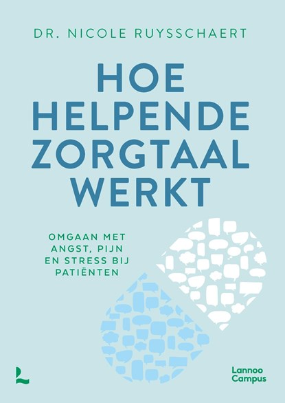 Hoe helpende zorgtaal werkt, Nicole Ruysschaert - Ebook - 9789401436601