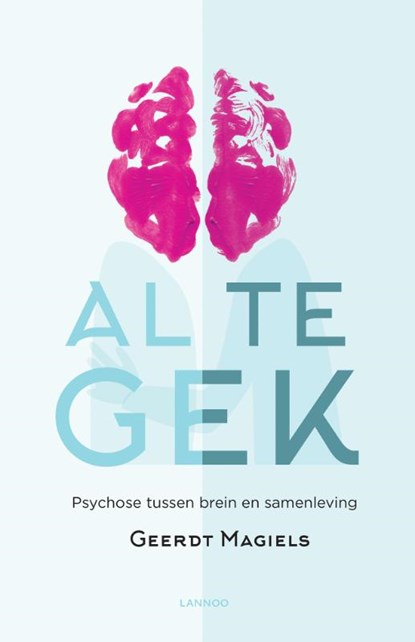 Al te gek, Geerdt Magiels - Paperback - 9789401437707