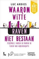 Waarom witte raven niet bestaan - Luc Ardies - 9789401438063