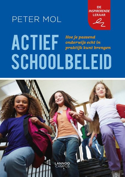 Actief schoolbeleid, Peter Mol - Paperback - 9789401438322