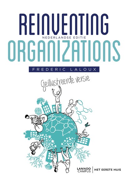 Reinventing organizations, Frederic Laloux - Ebook - 9789401438636