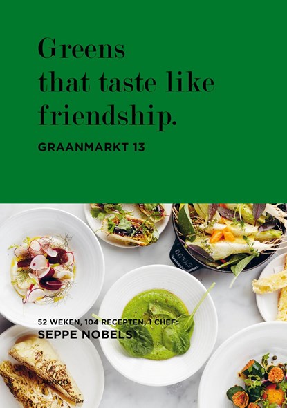 Greens that taste like friendship., Seppe Nobels - Ebook - 9789401438841