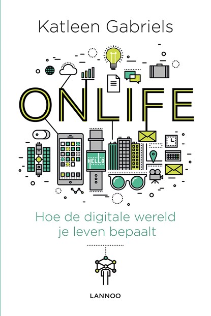 Onlife (E-boek), Katleen Gabriels - Ebook - 9789401439176