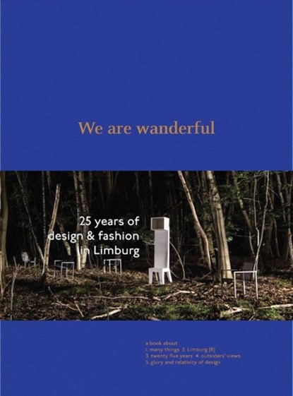 We are wanderful, Pablo Hannon ; Christophe De Schauvre ; Heleen Van Loon - Gebonden - 9789401440592