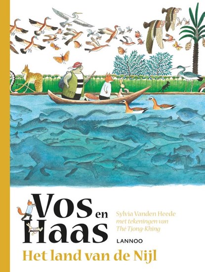 Het land van de Nijl, Sylvia Vanden Heede ; Thé Tjong-Khing - Gebonden - 9789401441322