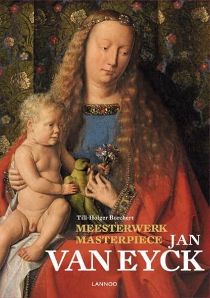 Jan Van Eyck, Till-Holger Borchert - Paperback - 9789401441629