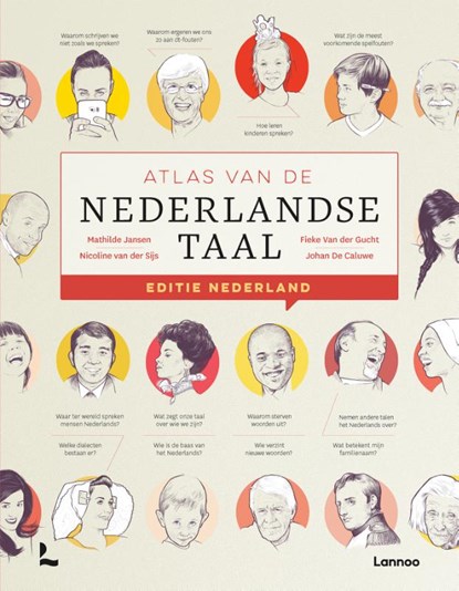 Atlas van de Nederlandse taal Nederland, Mathilde Jansen ; Nicoline van der Sijs ; Fieke Van der Gucht ; Johan De Caluwe - Gebonden - 9789401442053