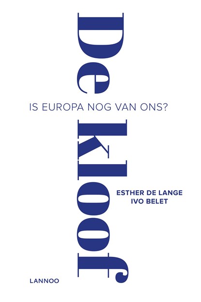 De kloof, Esther de Lange ; Ivo Belet - Ebook - 9789401442077