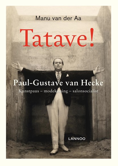Tatave! Paul-Gustave van Hecke, Manu van der Aa - Ebook - 9789401442084