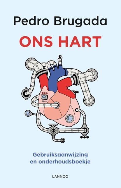 Ons hart, Pedro Brugada - Paperback - 9789401442091