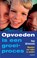 Opvoeden is een groeiproces, Peter Adriaenssens - Paperback - 9789401442770