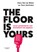 The floor is yours, Hans Van de Water ; Toon Verlinden - Paperback - 9789401443531