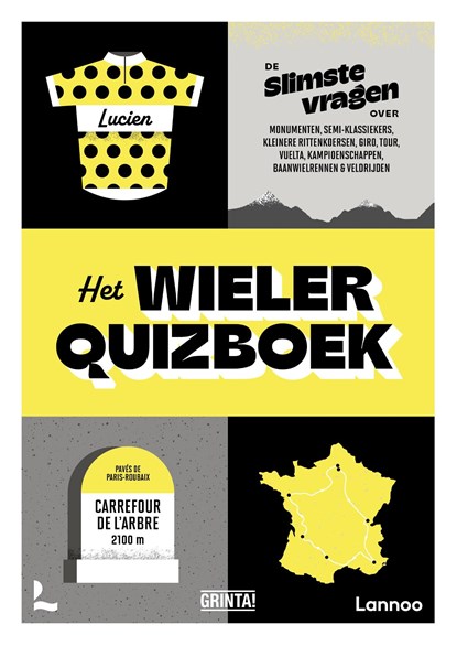 Het wielerquizboek, Grinta! - Ebook - 9789401443692