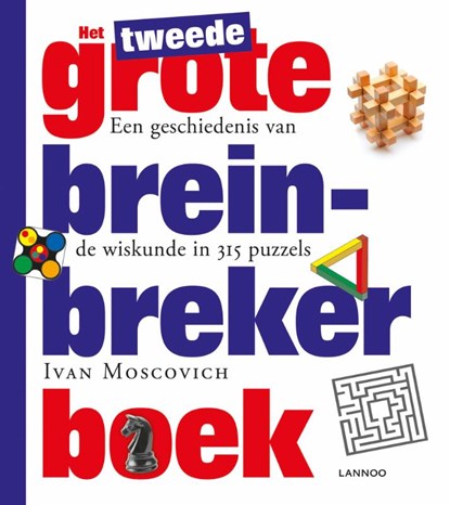 Het tweede grote breinbreker boek, Ivan Moscovich - Paperback - 9789401443715