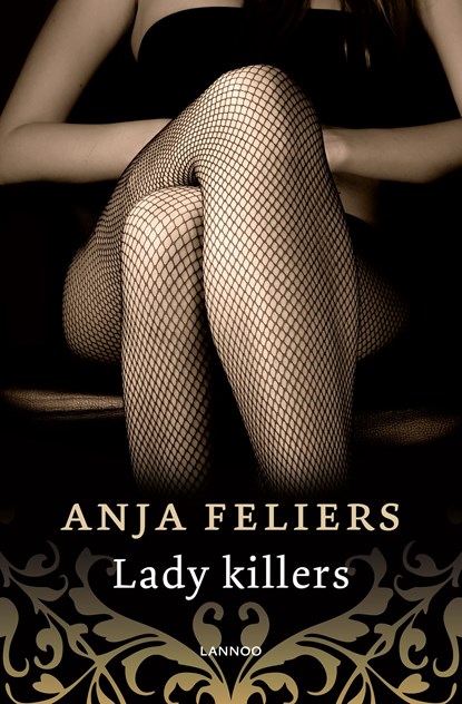 Lady killers, Anja Feliers - Ebook - 9789401445290