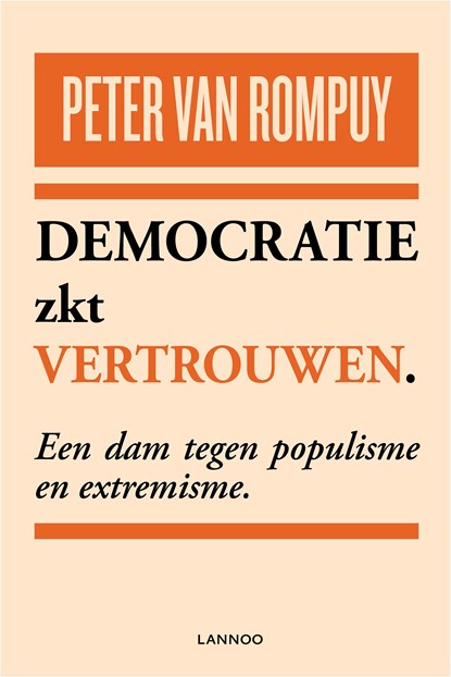 Democratie zkt vertrouwen, Peter van Rompuy - Ebook - 9789401445399